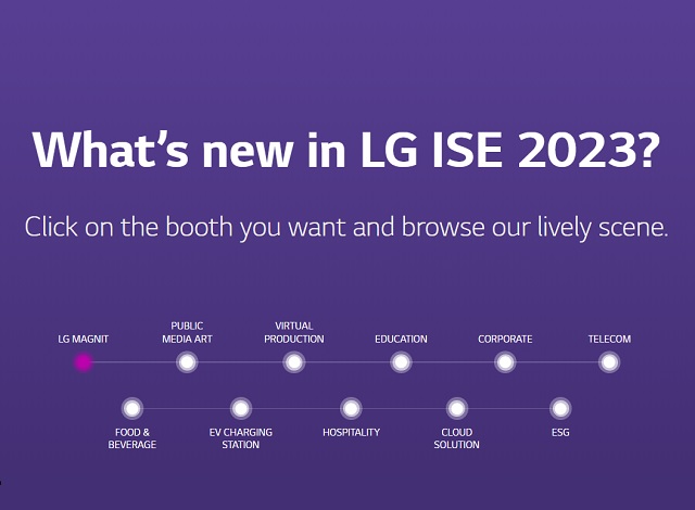 Explore ISE 2023 LG Booth at once!